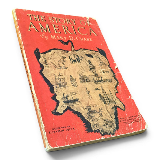 The Story of America by Mary D. Chase, c. 1935
