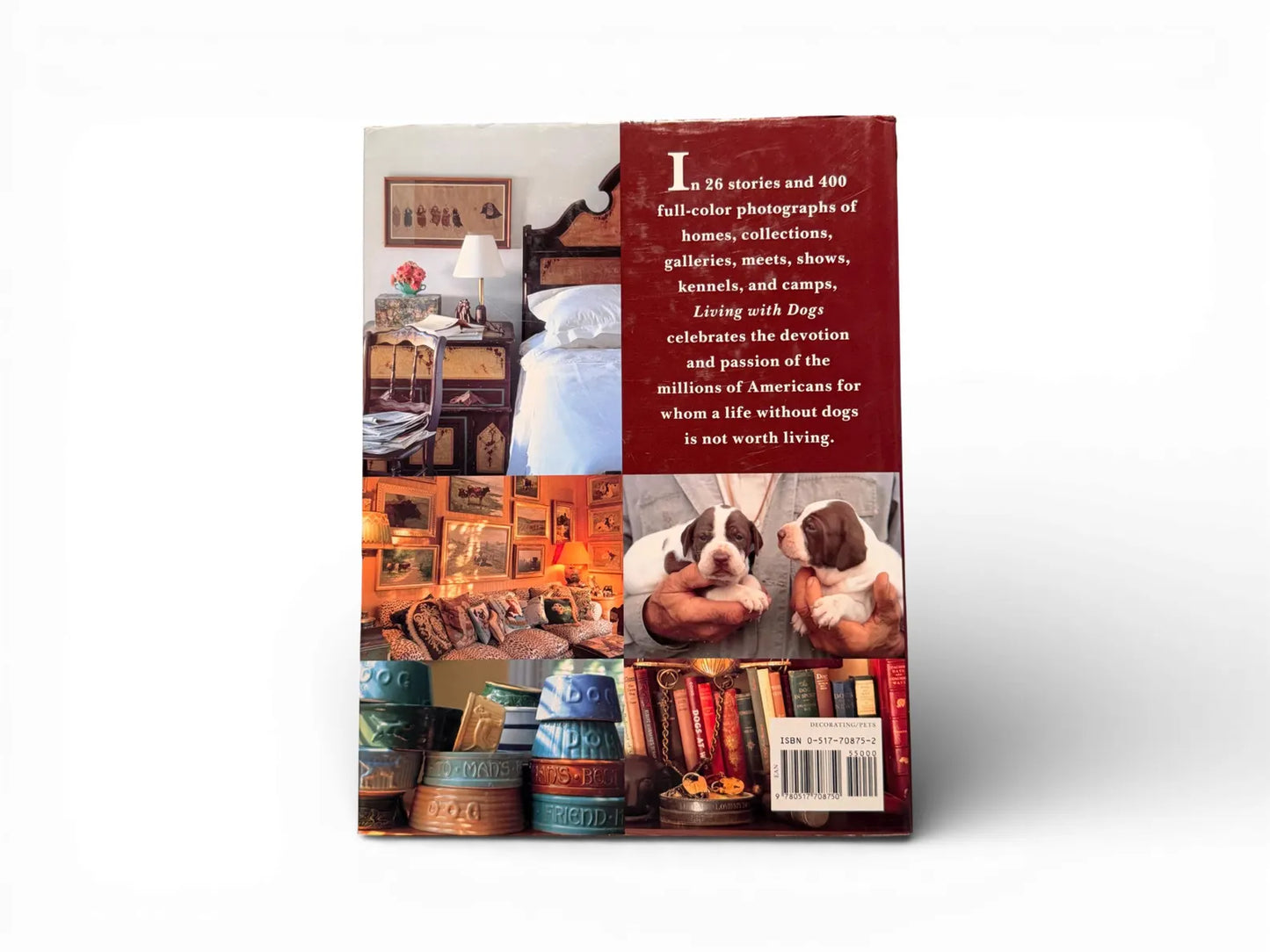 Living with Dogs: Collecting and Traditions, At Home and Afield - Coffee Table Book